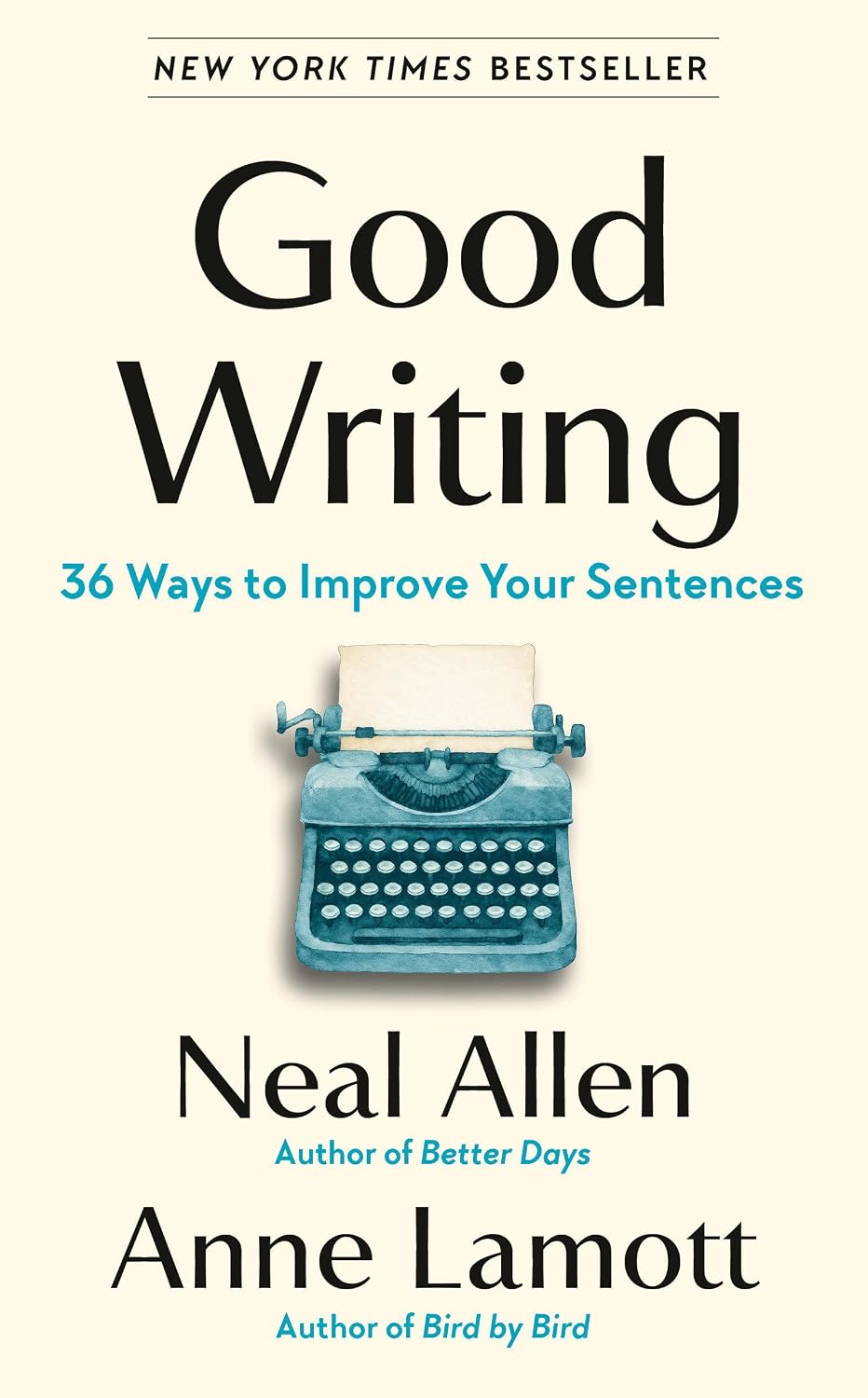 Good Writing: 36 Ways to Improve Your Sentences