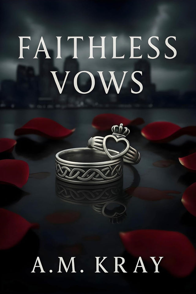 Faithless Vows