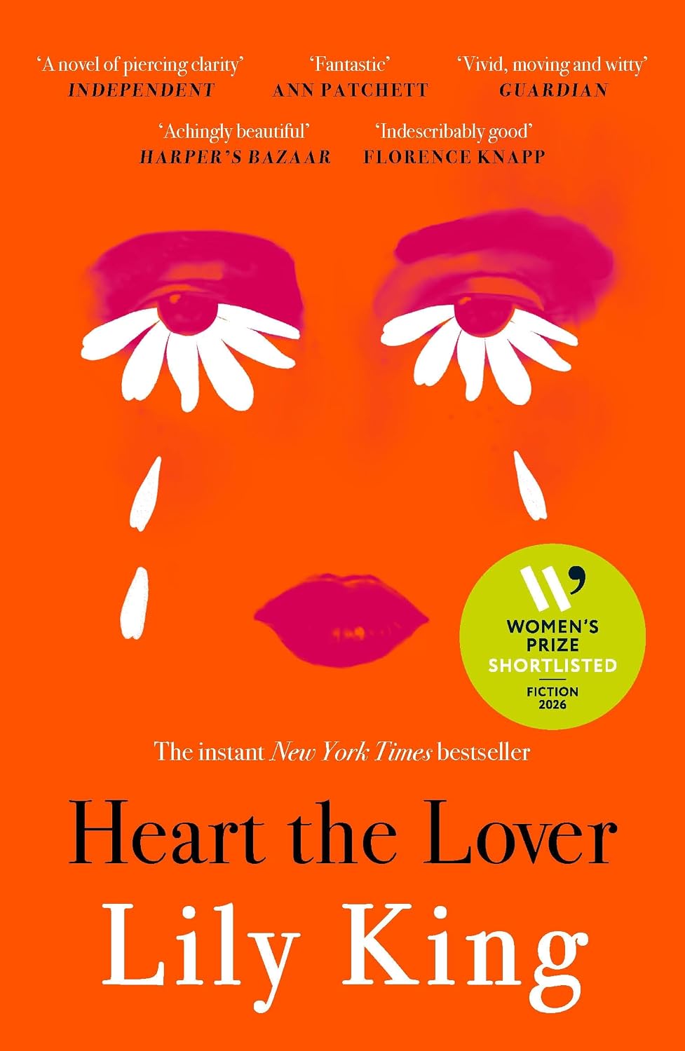 Heart the Lover: Shortlisted for the Women's Prize for Fiction 2026, A Sunday Times Bestseller