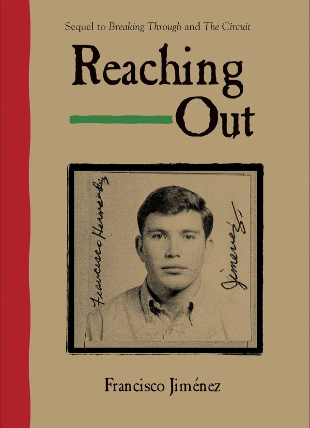 Reaching Out: An Acclaimed Memoir About Overcoming Poverty and Prejudice to Pursue College for Children (Ages 8-12)
