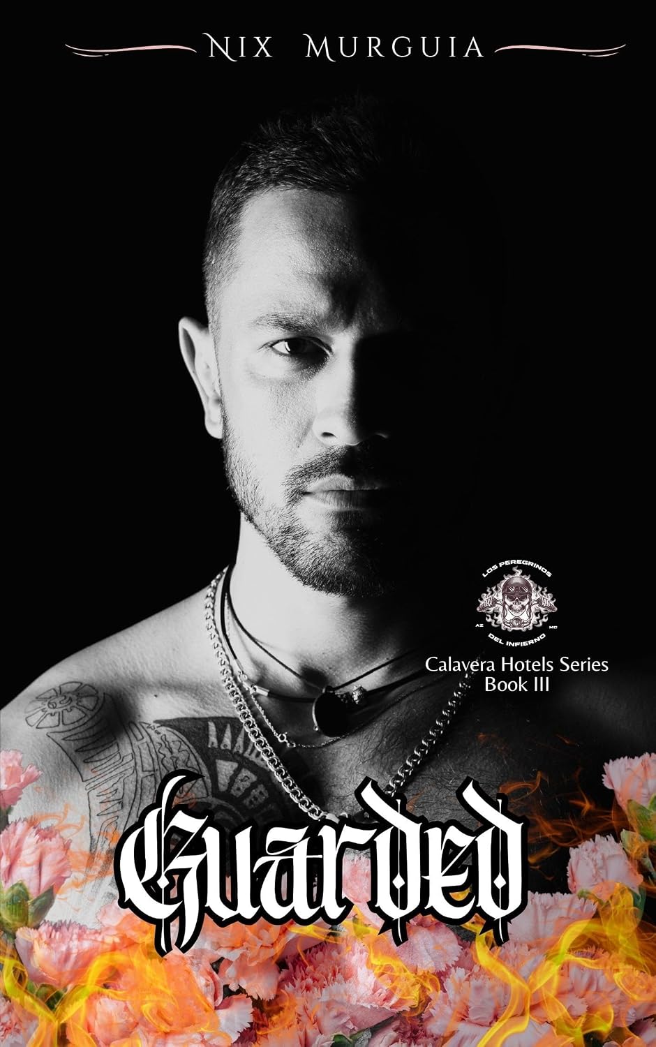 Guarded (Calavera Hotels Book 3)