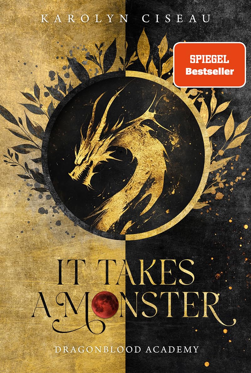 It Takes a Monster ... Dragonblood Academy