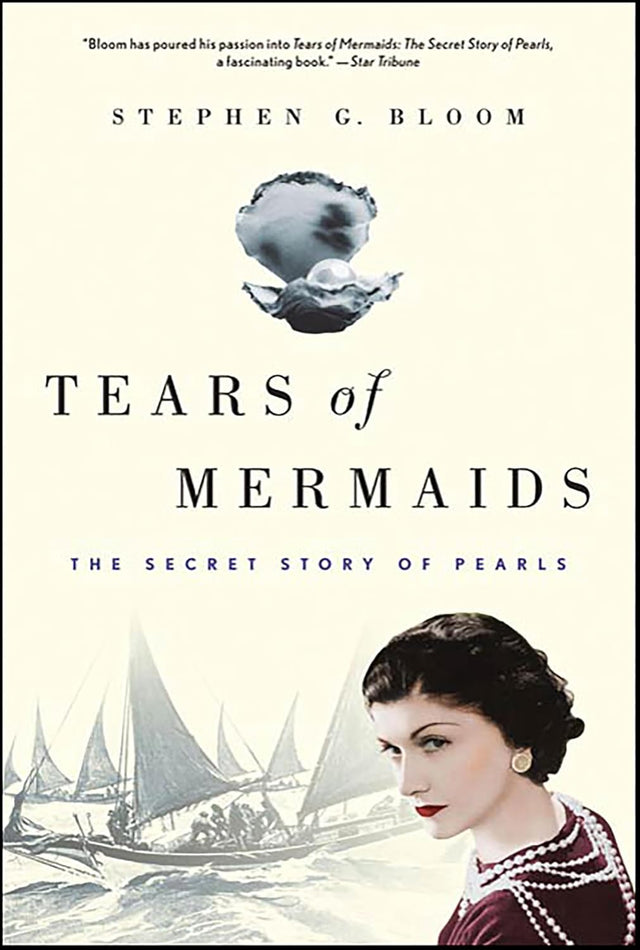 Tears of Mermaids: The Secret Story of Pearls
