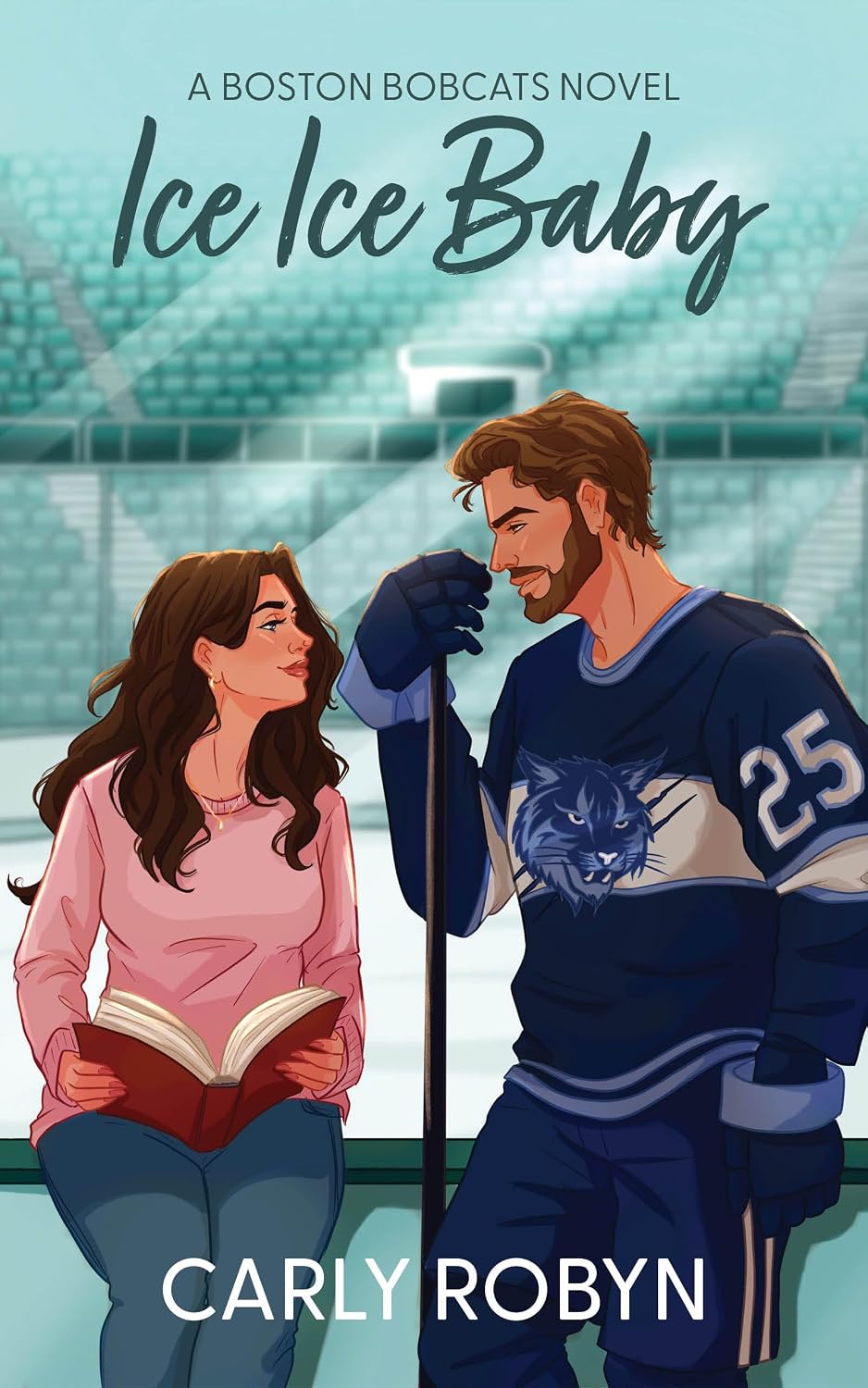 Ice Ice Baby: An Opposites Attract Hockey Romance (Boston Bobcats Book 1)