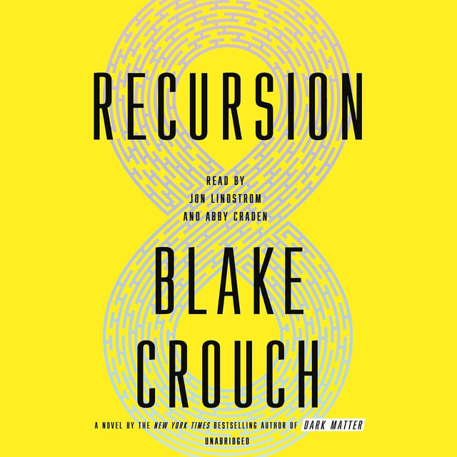 Recursion: A Novel