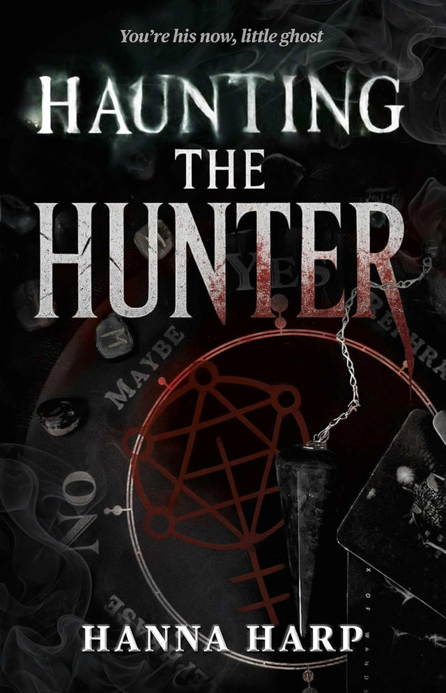 Haunting the Hunter (Bound Duet, The Book 1)