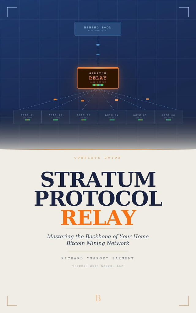STRATUM PROTOCOL RELAY: Mastering the Backbone of Your Home Bitcoin Mining Network