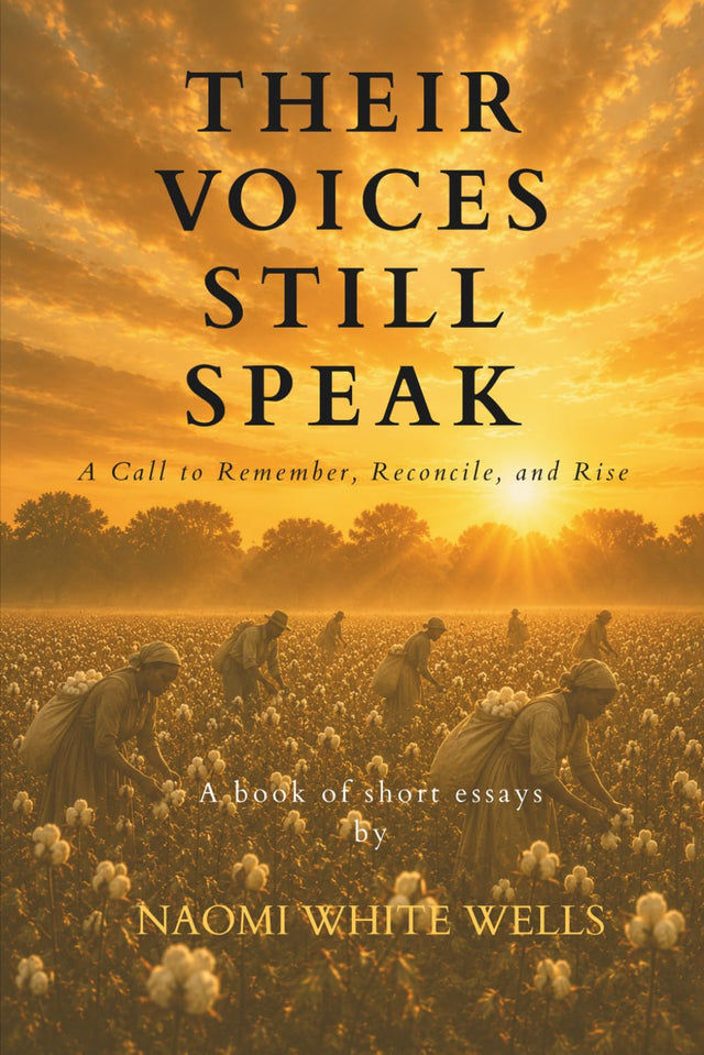 Their Voices Still Speak: A Call to Remember, Reconcile, and Rise