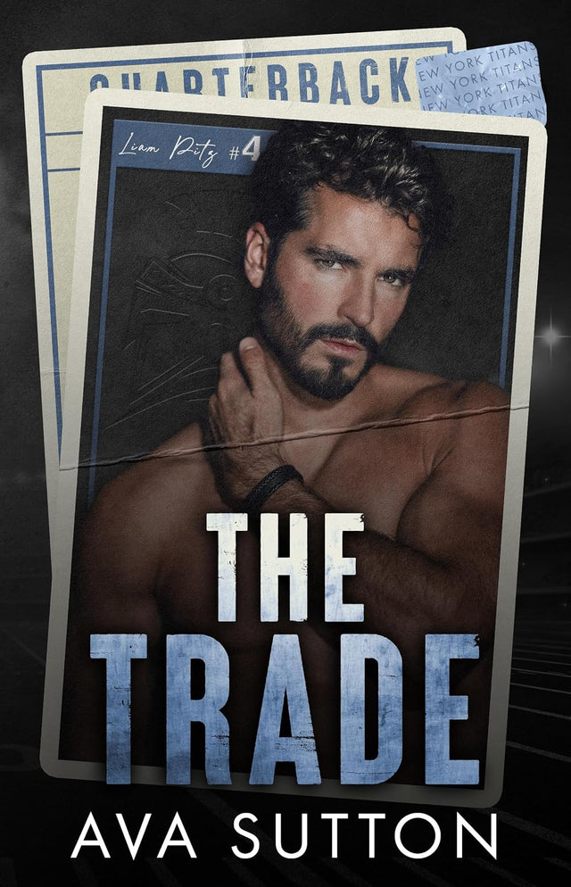 The Trade: A Secret Baby Football Romance (Gridiron Legacy Book 1)