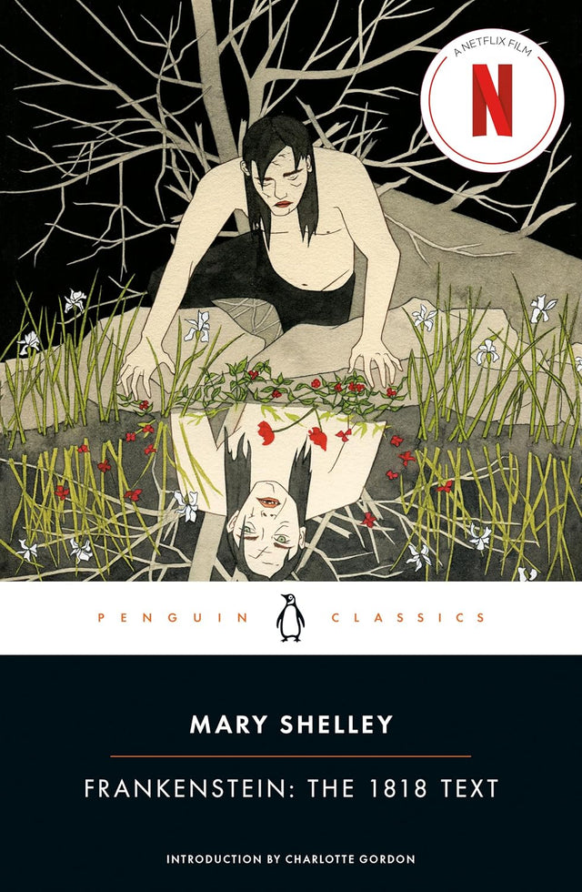 Frankenstein: The 1818 Text (Penguin Classics)
