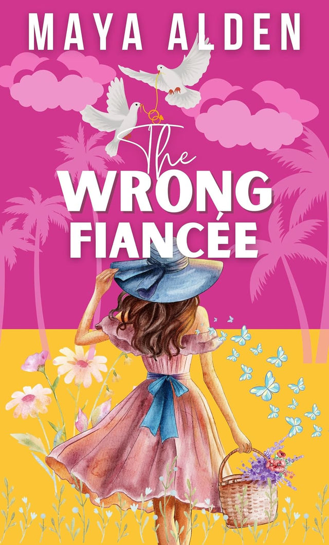 The Wrong Fiancée: A Billionaire Second Chance Romance (Marriage by Contract Book 3)
