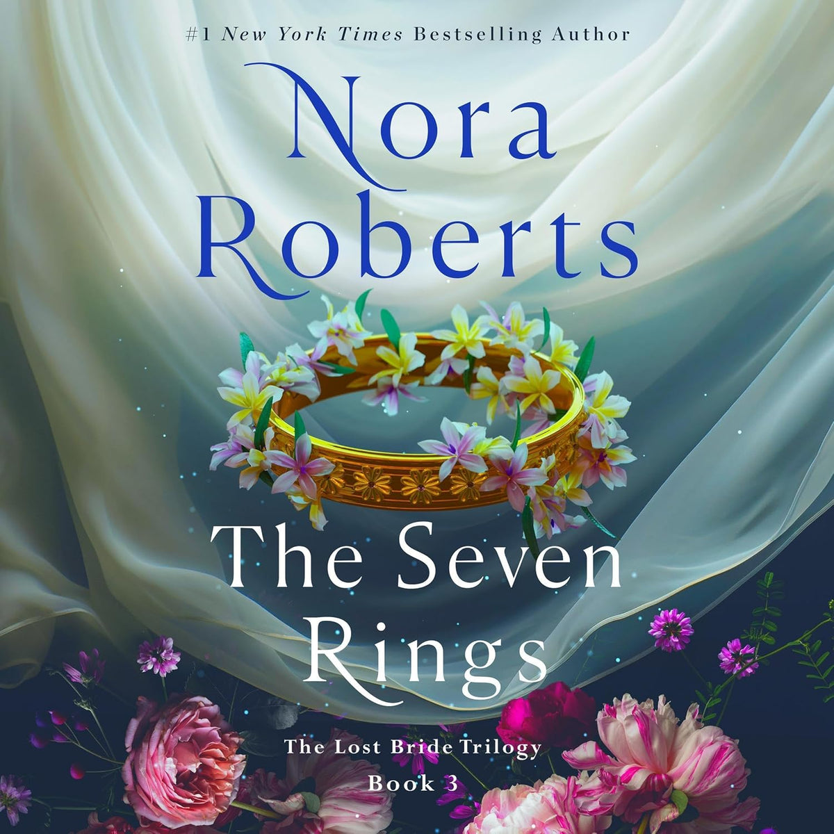 The Seven Rings: The Lost Bride Trilogy, Book 3