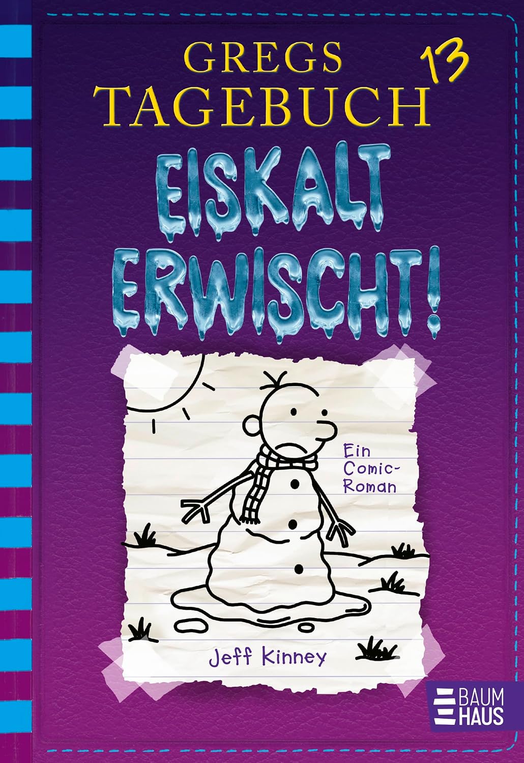 Gregs Tagebuch 13 - Eiskalt erwischt!
