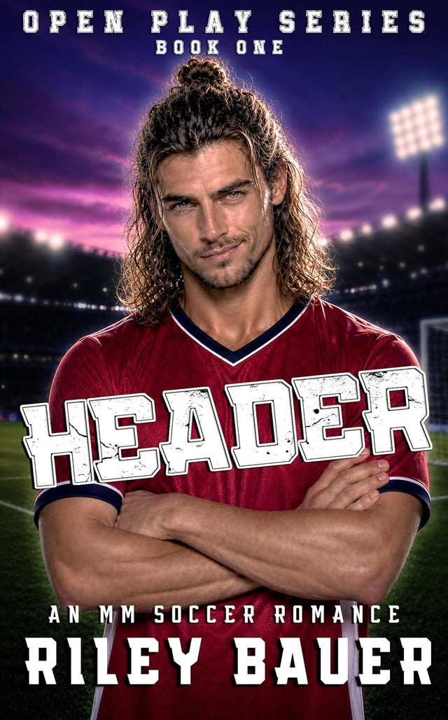 Header: An MM Soccer Romance (Open Play Book 1)