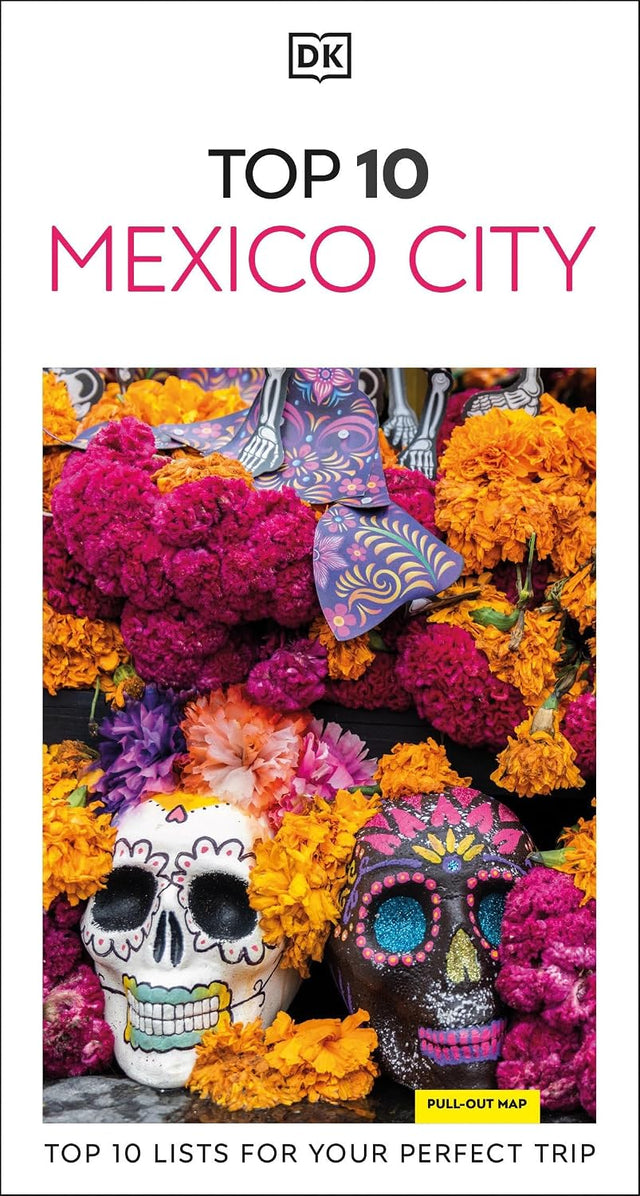 DK Top 10 Mexico City (Pocket Travel Guide)