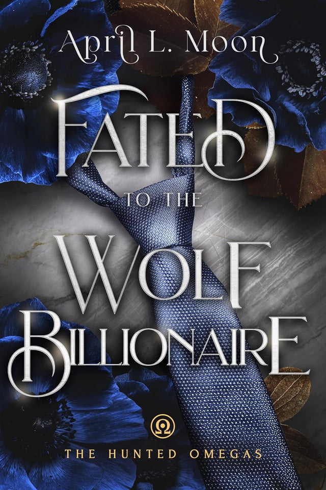 Fated to the Wolf Billionaire: A Fated Mates Wolf Shifter Paranormal Romance (The Hunted Omegas Book 4)