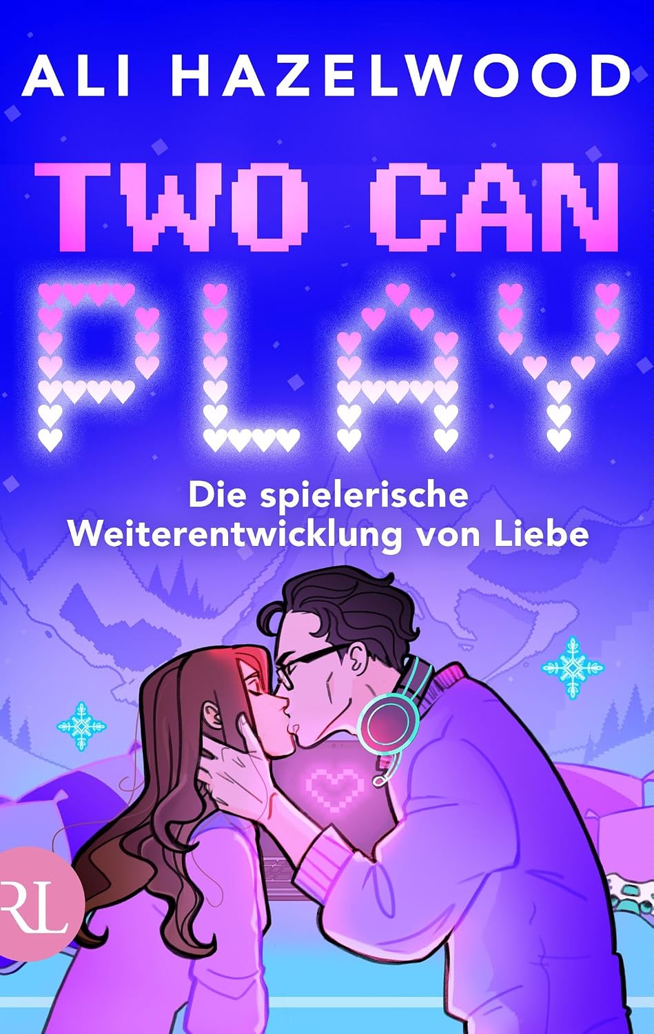 Two Can Play – Die spielerische Weiterentwicklung von Liebe: Roman