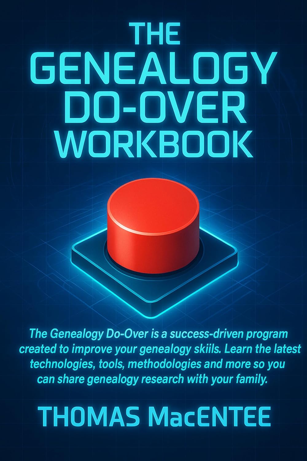 The Genealogy Do-Over Workbook (2026)
