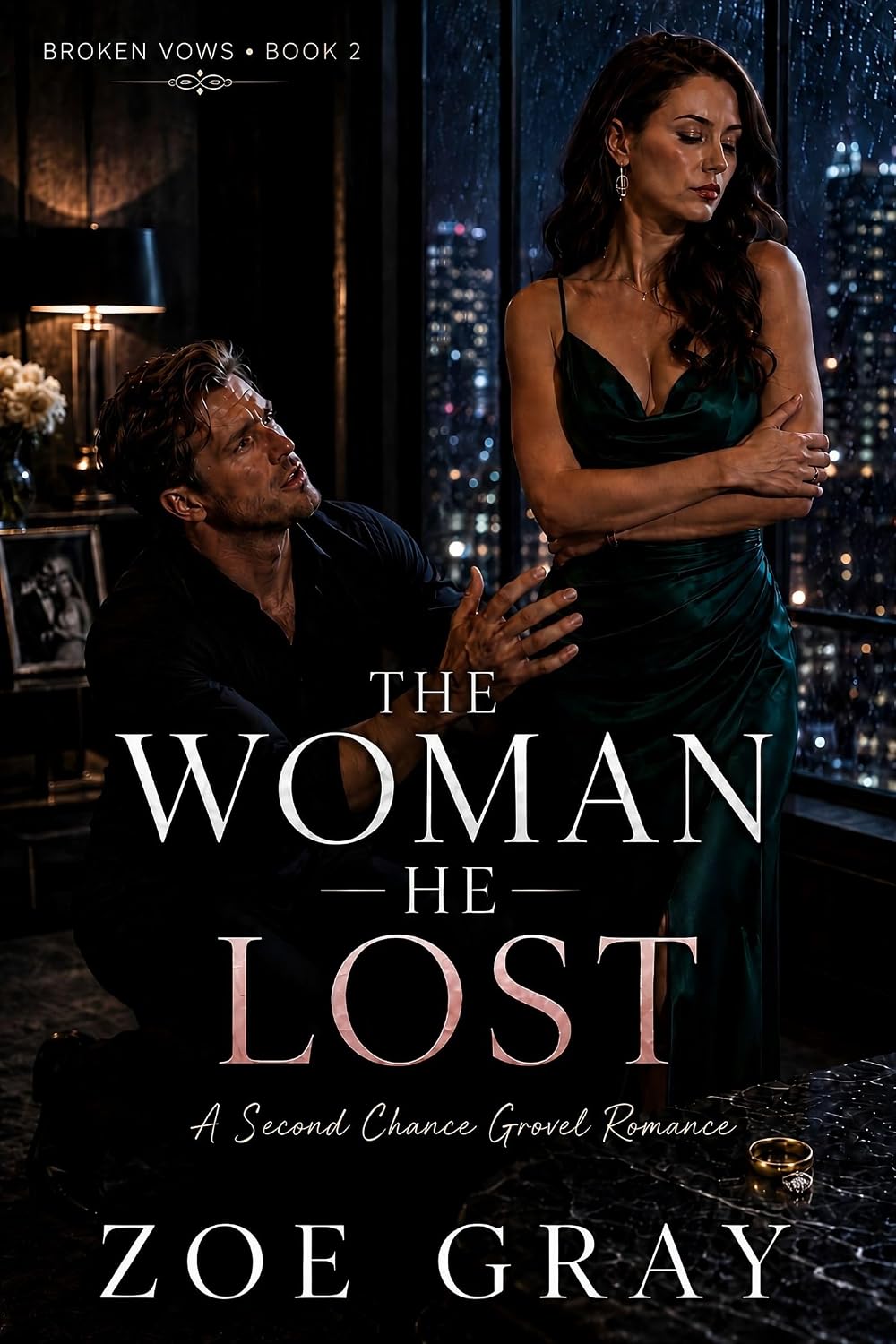 The Woman He Lost: A Second Chance Grovel Romance (Broken Vows Book 2)