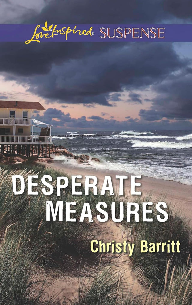 Desperate Measures (Love Inspired Suspense)
