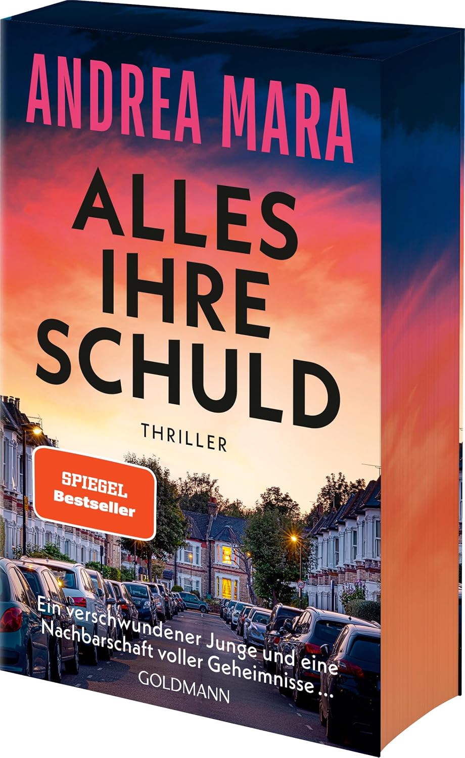 Alles ihre Schuld: Thriller - "Ein Thriller, bei dem einem fast das Herz stehenbleibt (...)." (Sunday Times Crime Book of the Month) - Farbschnitt in limitierter Erstauflage - SPIEGEL-Bestseller
