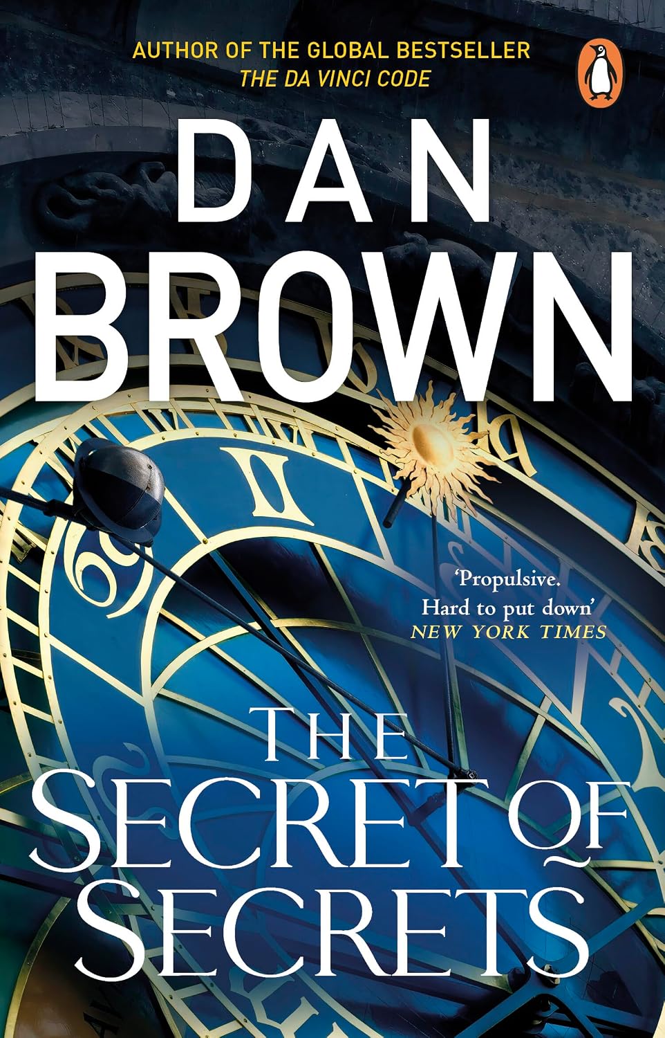 The Secret of Secrets: The jaw-dropping No. 1 bestselling thriller from the author of The DaVinci Code that readers can’t stop talking about (Robert Langdon Book 6) (English Edition)