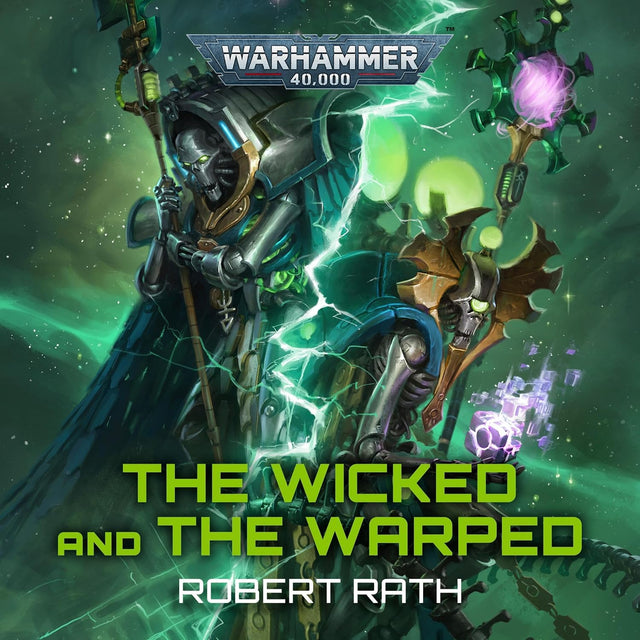 The Wicked and the Warped: Warhammer 40,000