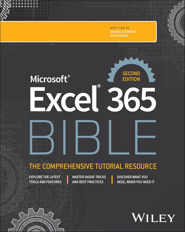 Microsoft Excel 365 Bible