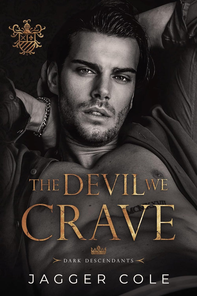 The Devil We Crave: A Dark College Romance (Dark Descendants)