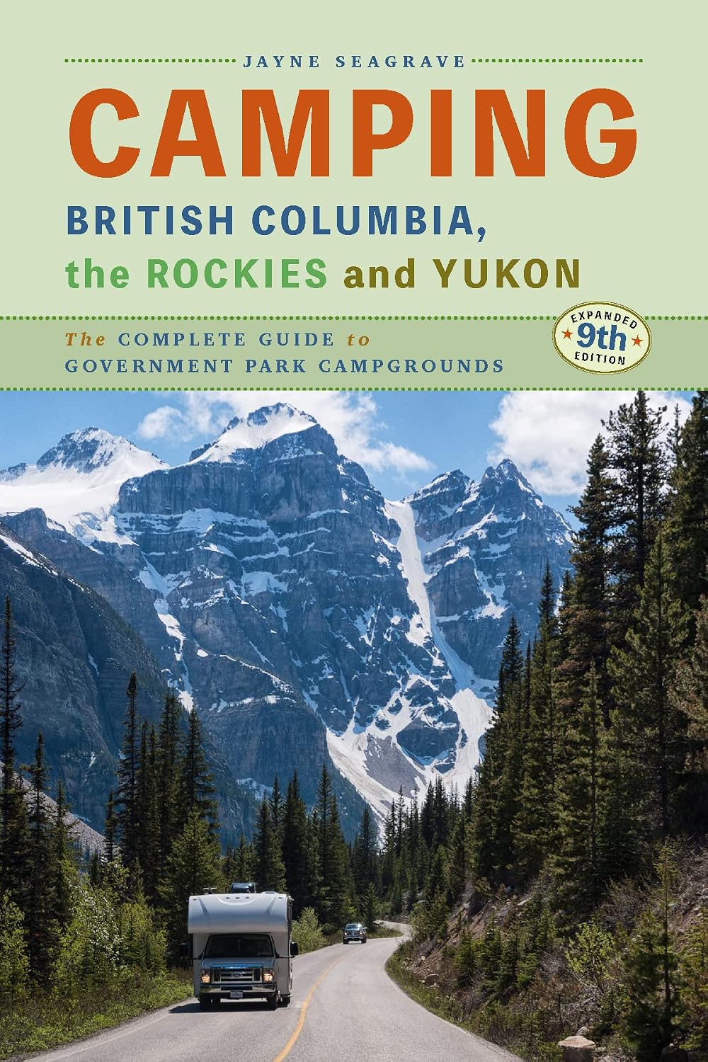 Camping British Columbia, the Rockies, and Yukon