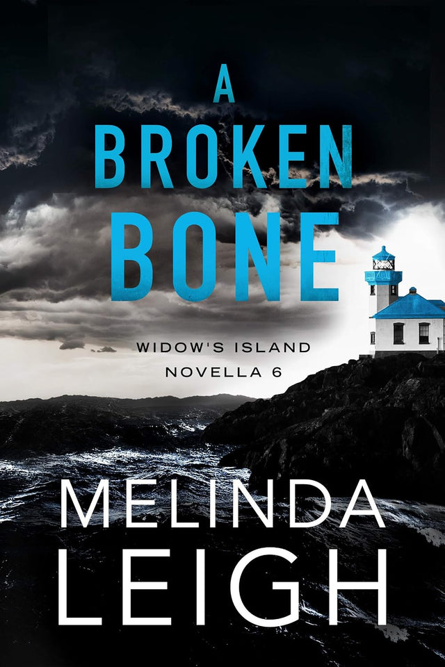 A Broken Bone (Widow's Island Novella Book 6)