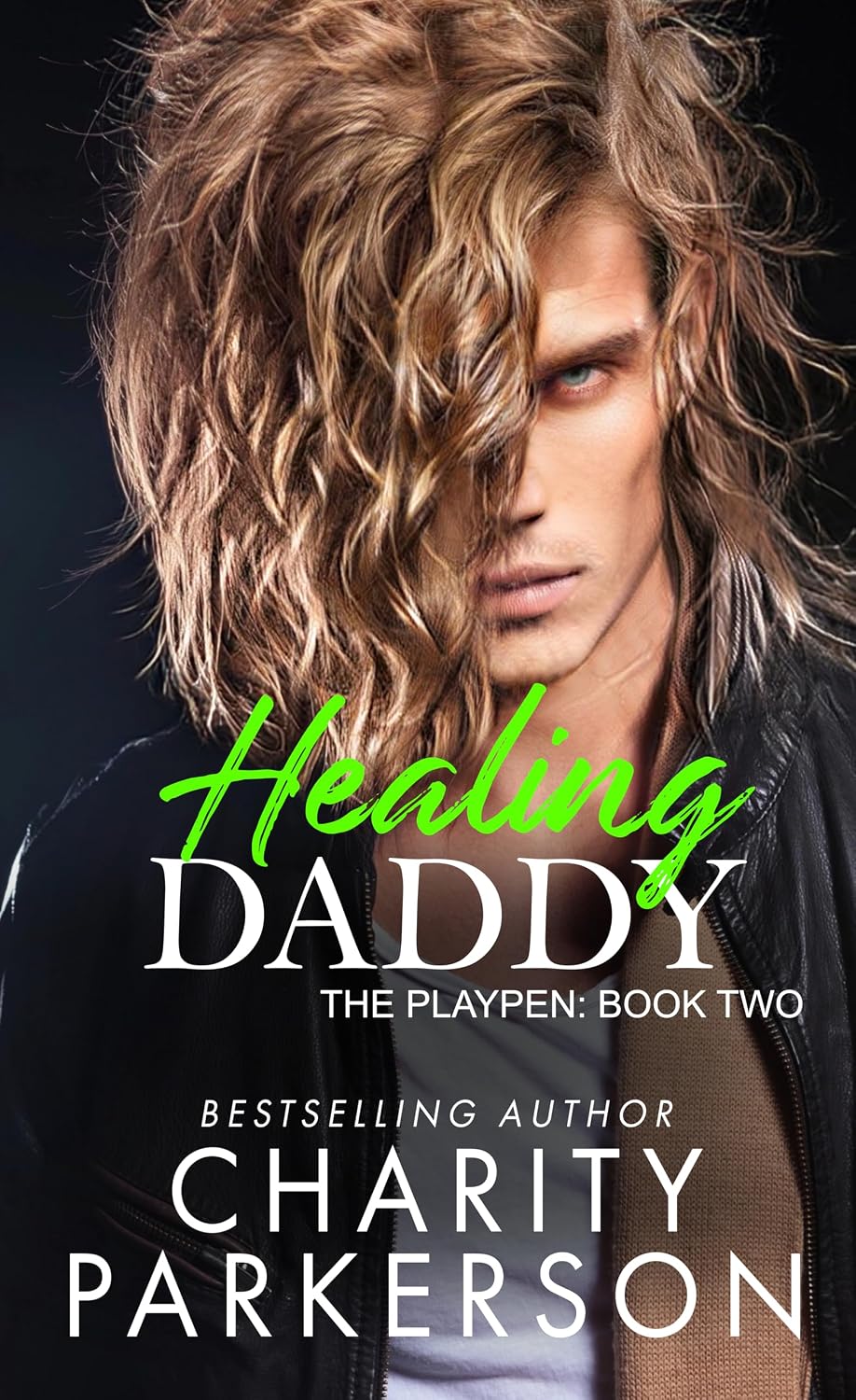 Healing Daddy (The PlayPen Book 2)