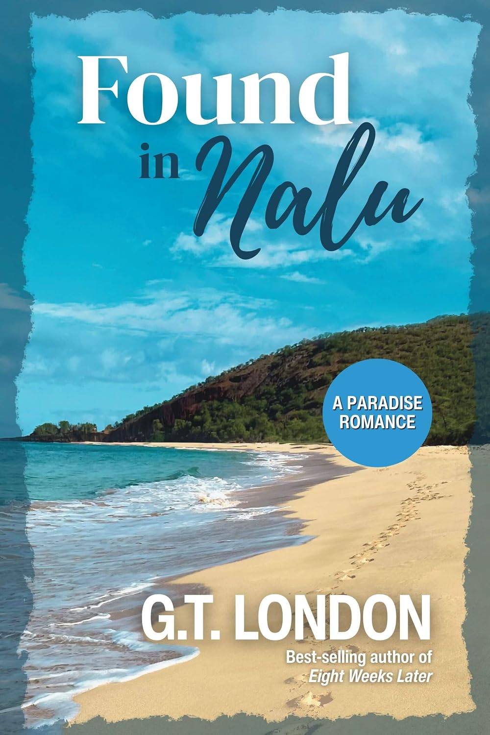 Found In Nalu: A Paradise Romance (Nalu Town Book 1)