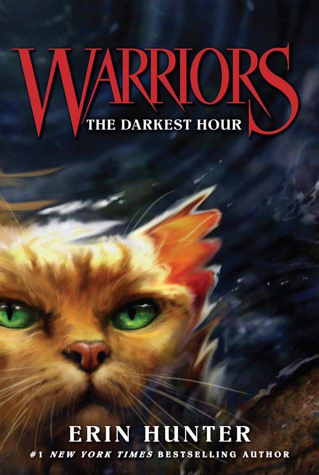 Warriors #6: The Darkest Hour: The Climactic Fantasy Novel About Warrior Cats, Prophecy, and Heroes Rising for Children (Ages 8-12) (Warriors: The Original Series)
