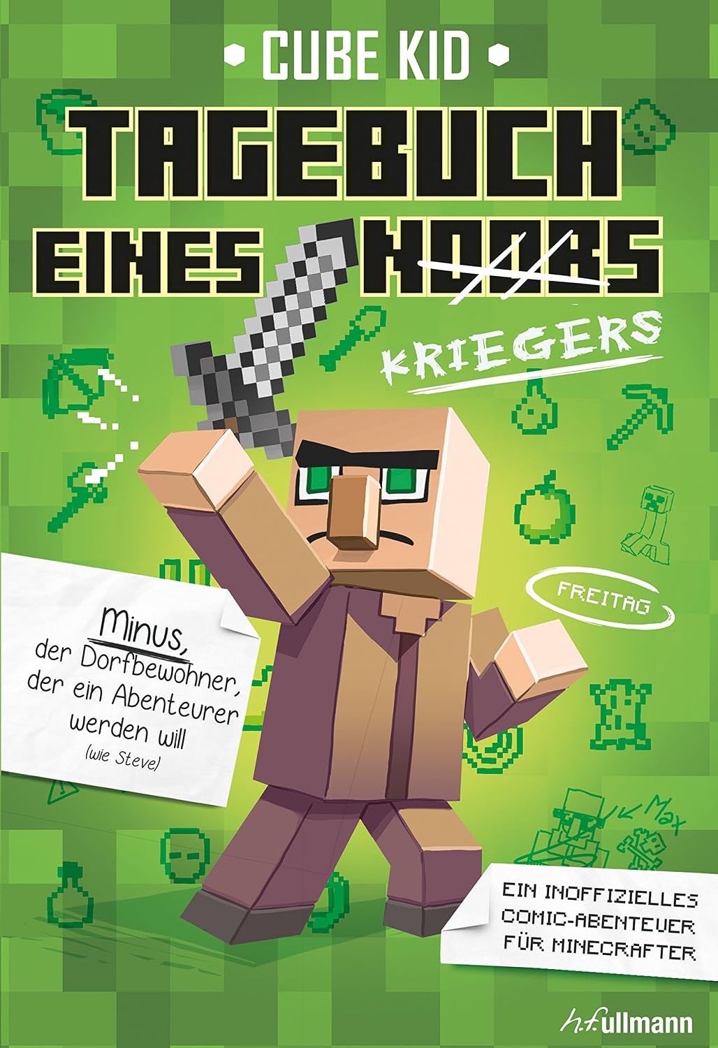 Tagebuch eines Kriegers: Ein inoffizielles Comic-Abenteuer für Minecrafter (Tagebuch eines Noobs 1)