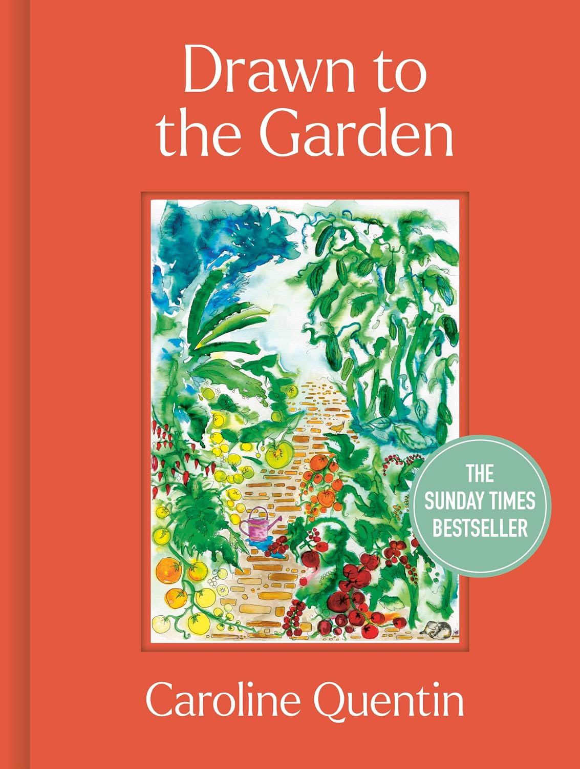 Drawn to the Garden: The Sunday Times Bestseller
