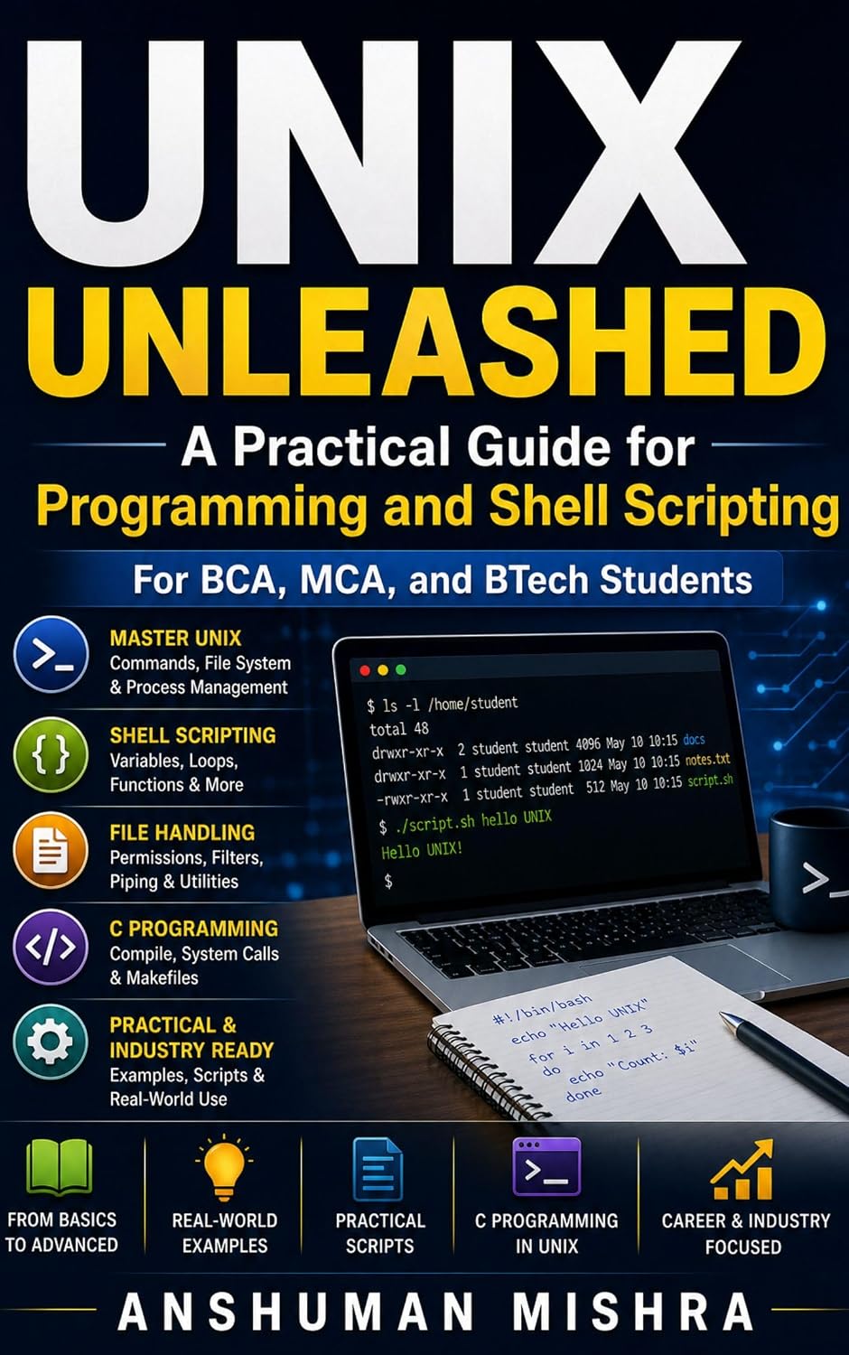 UNIX Unleashed: A Practical Guide for Programming and Shell Scripting (C/C++ data structure)