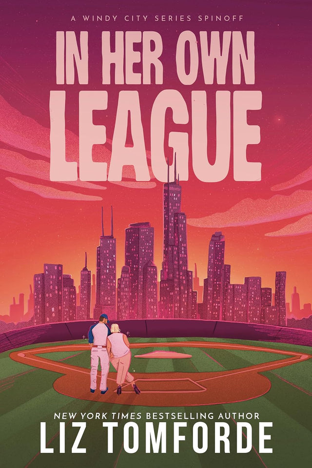 In Her Own League: A Windy City Series Spinoff