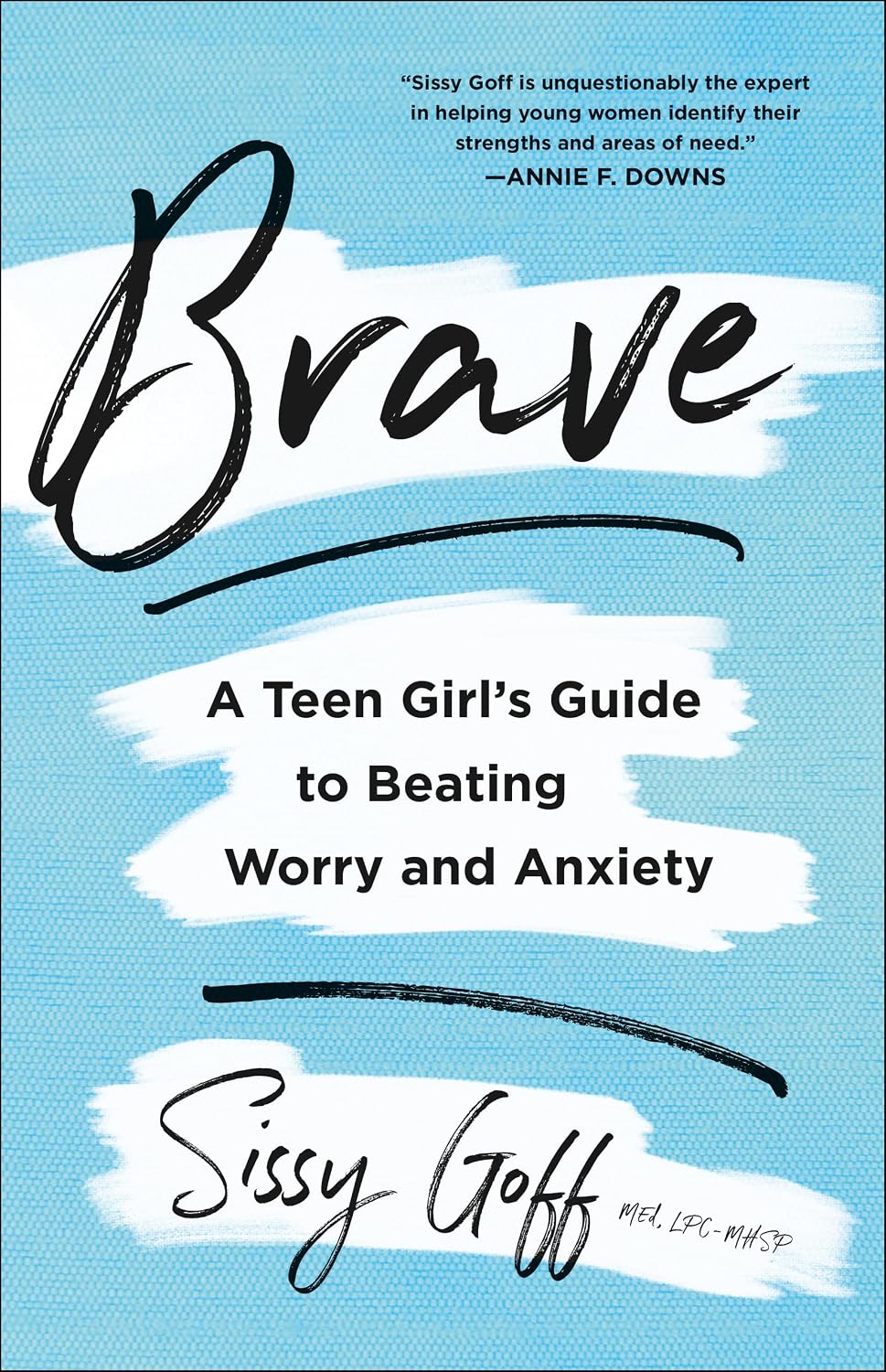 Brave: A Teen Girl's Guide to Beating Worry and Anxiety | Workbook and Activity Guide for Girls Ages 13-18 | Healthy Ways to Grow Emotional Intelligence and Improve Mental Health
