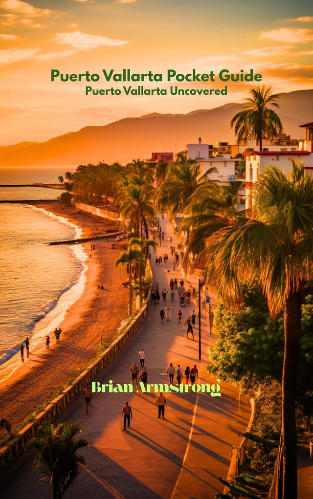 Puerto Vallarta Pocket Guide: Puerto Vallarta Uncovered