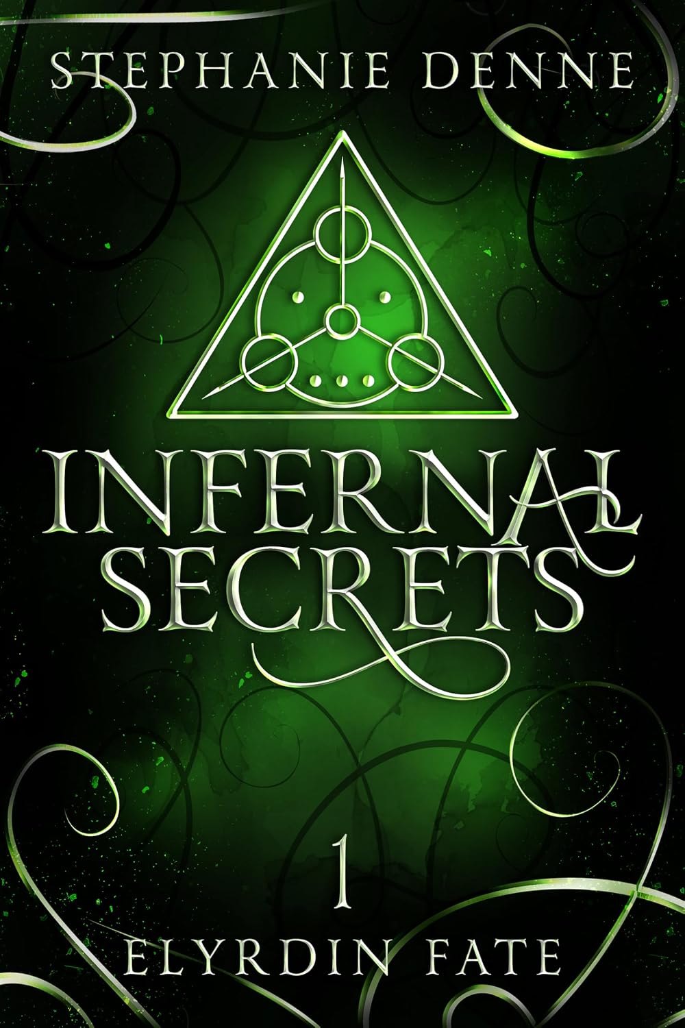 Infernal Secrets: A Demon Why Choose Paranormal Romance (Elyrdin Fate Book 1)