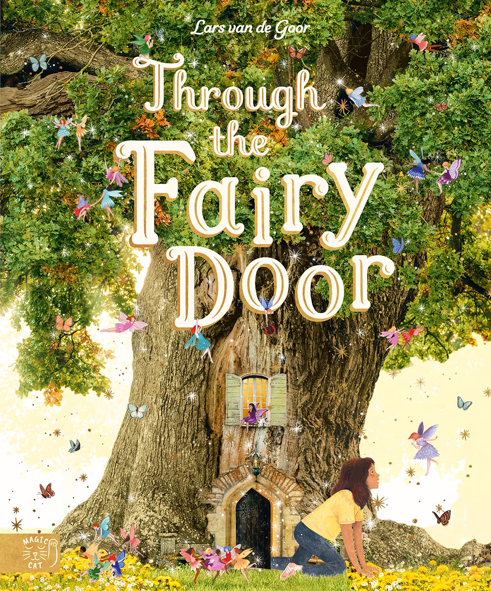 Through the Fairy Door: A Magical Quest