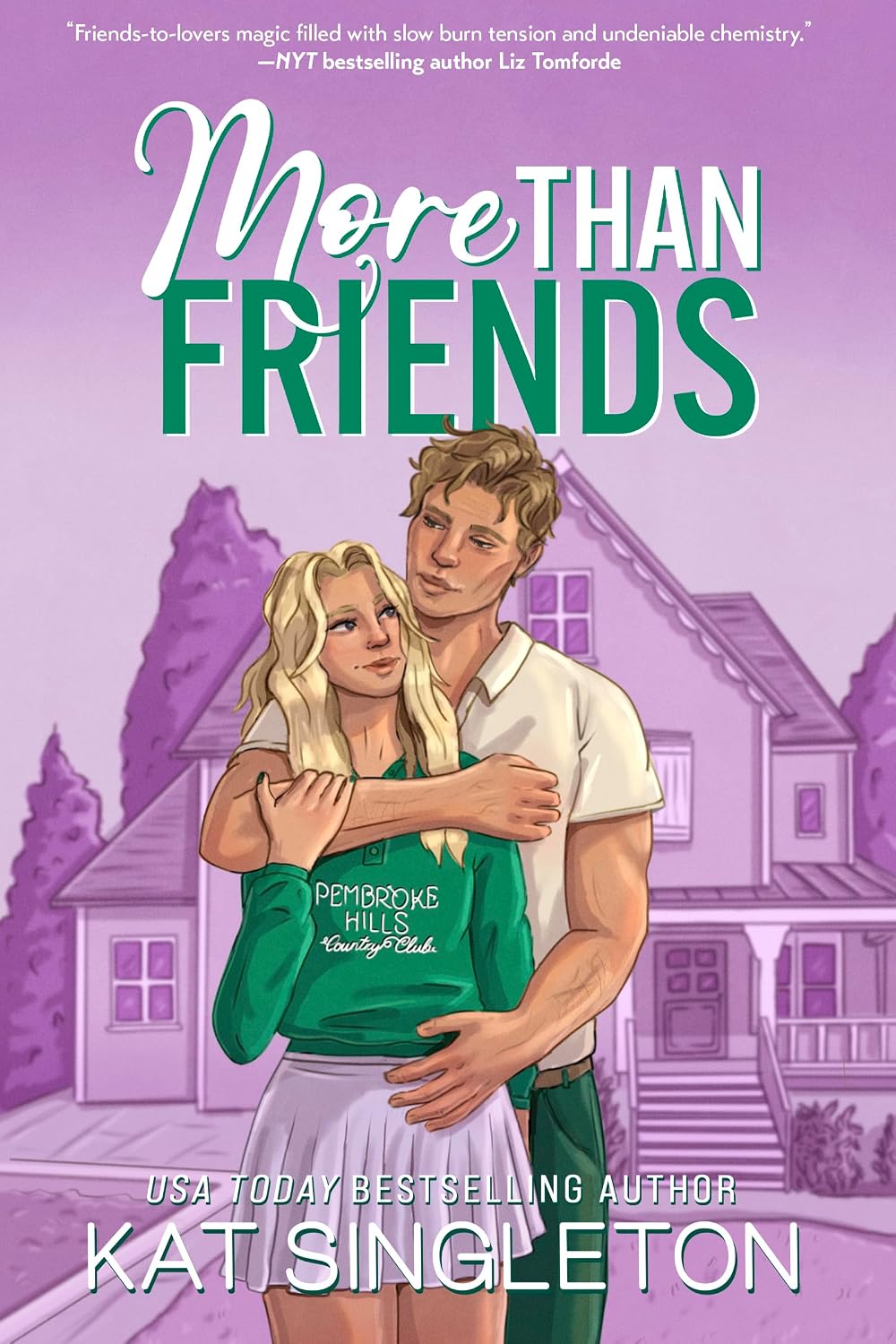 More Than Friends: A Single Dad Friends-to-Lovers Billionaire Romance (Pembroke Hills Book 3)