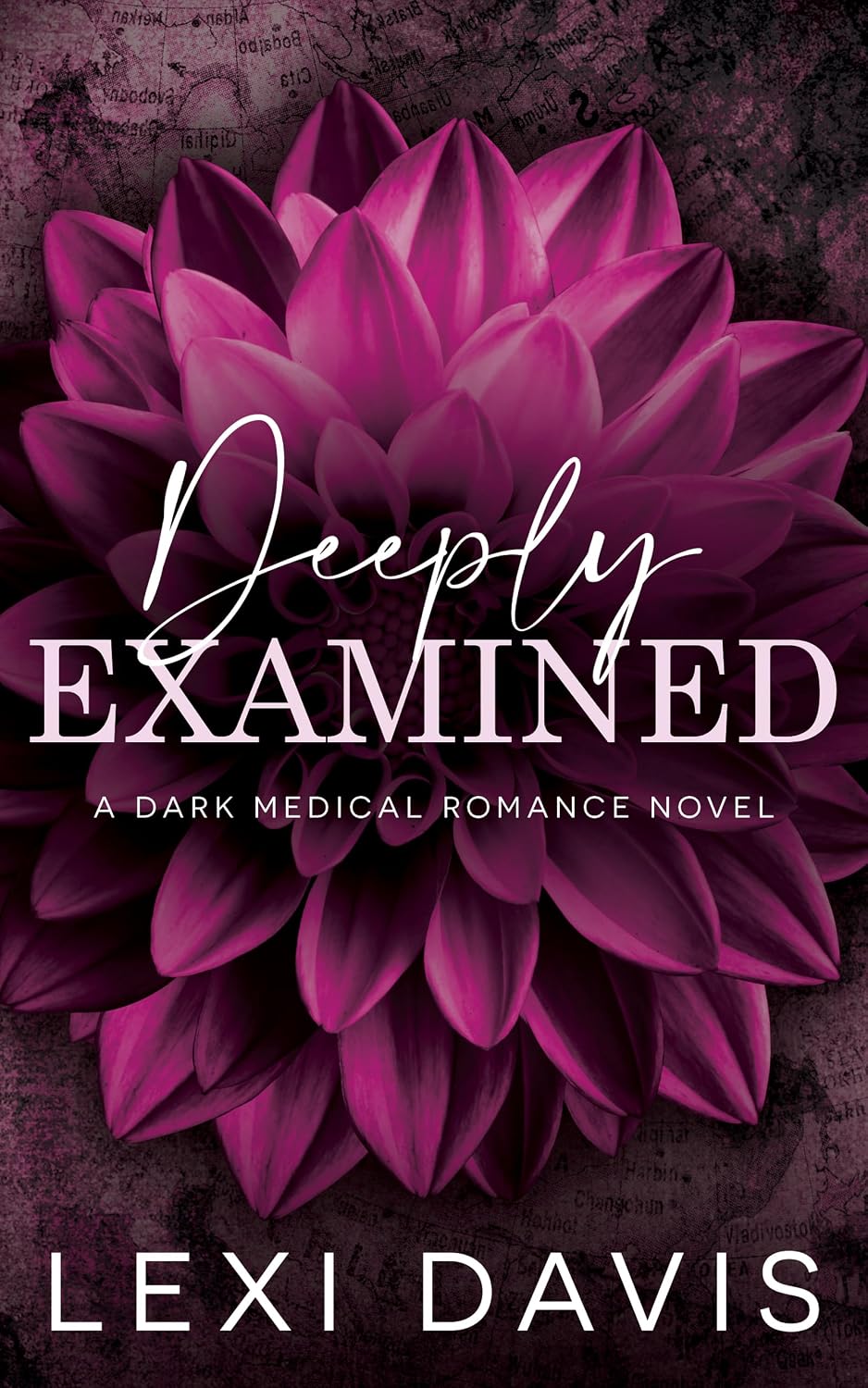 Deeply Examined: A Dark Medical Romance