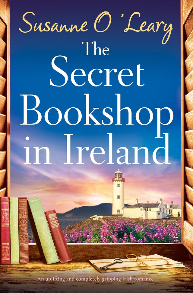The Secret Bookshop in Ireland: An uplifting and completely gripping Irish romance (Sisters of Cherrywood Book 1)