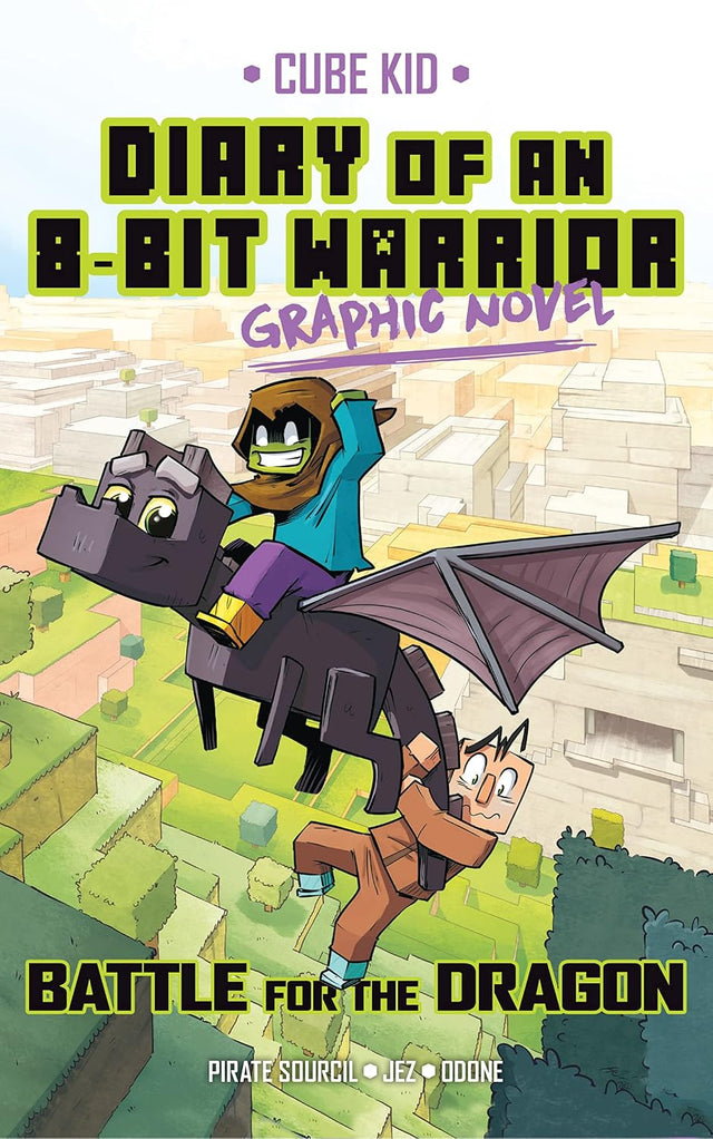 Diary of an 8-Bit Warrior Graphic Novel: Battle for the Dragon (8-Bit Warrior Graphic Novels)