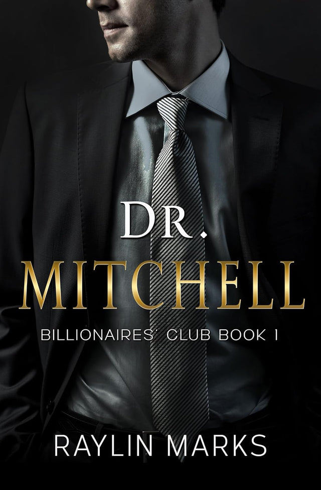 Dr. Mitchell: Billionaires' Club Book 1 (Billionaires' Club Series)