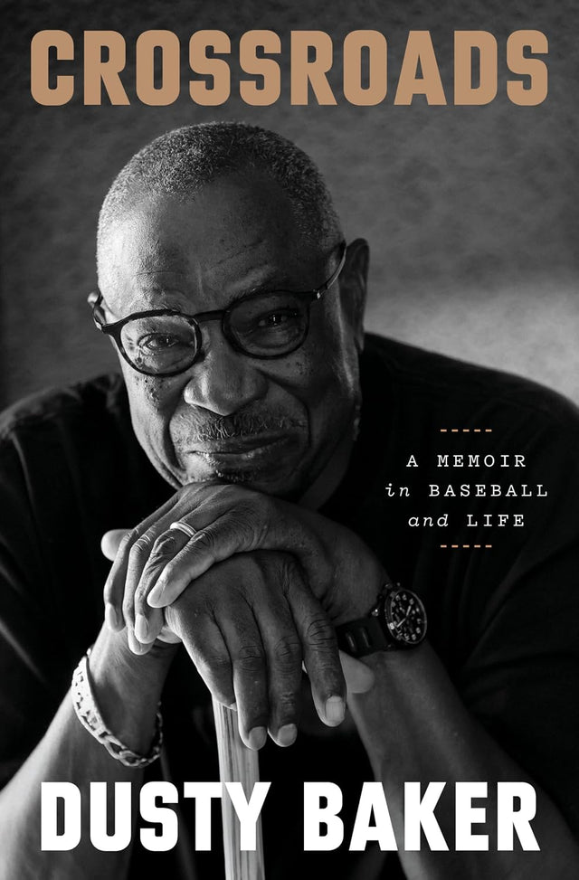Crossroads: A Memoir in Baseball and Life