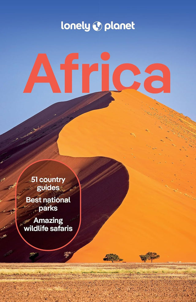 Lonely Planet Africa: Plan the Trip of a Lifetime | Detailed Itineraries & Maps | Insider Tips | Covers Egypt, South Africa, Morocco, Kenya, Tanzania, Madagascar and more (Travel Guide)