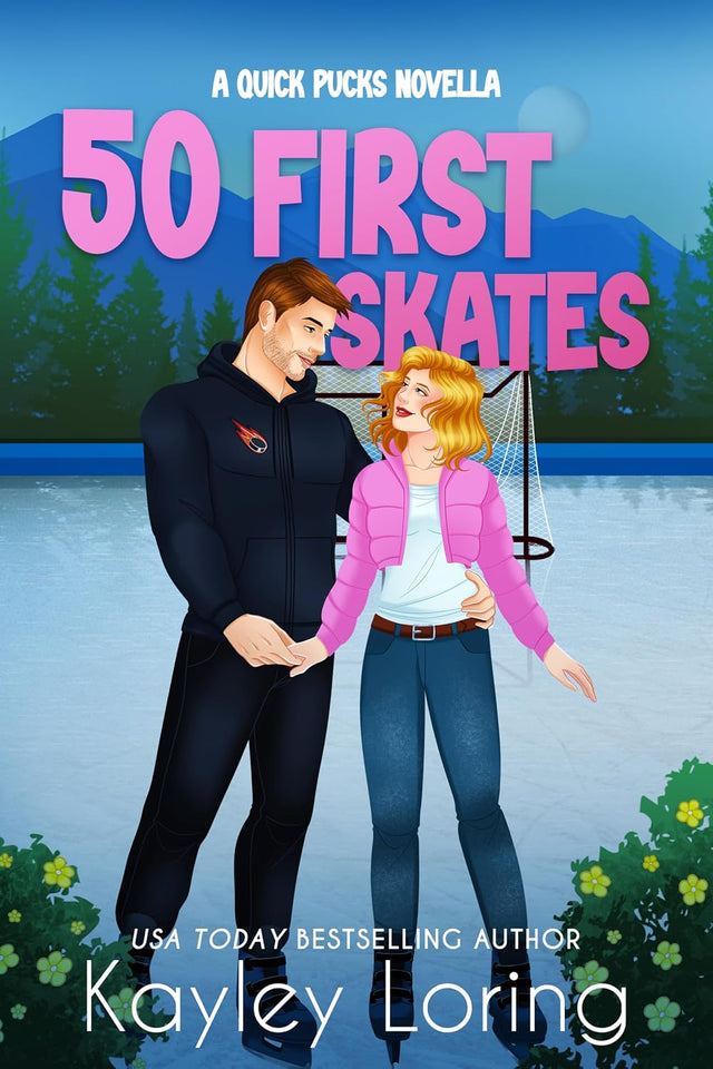 50 First Skates (Quick Pucks Book 3)